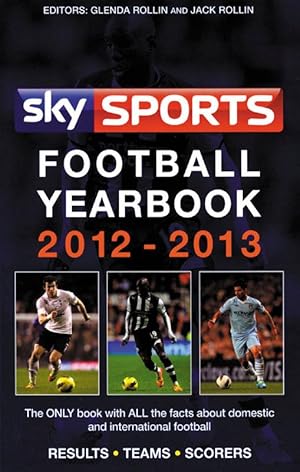 Imagen del vendedor de Sky Sports Football Yearbook 2012-13. a la venta por AGON SportsWorld GmbH