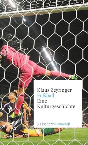 Immagine del venditore per Fuball: Eine Kulturgeschichte. venduto da AGON SportsWorld GmbH