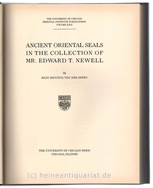 Ancient Oriental Seals in the Collection of Mr. Edward T. Newell.