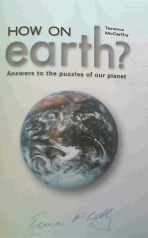 Bild des Verkufers fr How on Earth?: Answers to the Puzzles of Our Planet zum Verkauf von Chapter 1