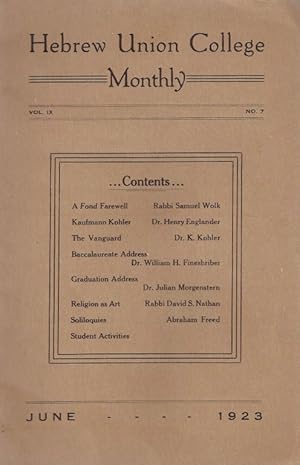 Bild des Verkufers fr [KAUFMANN KOHLER SPECIAL ISSUE ] HEBREW UNION COLLEGE MONTHLY. VOL IX, NO. 7 zum Verkauf von Dan Wyman Books, LLC