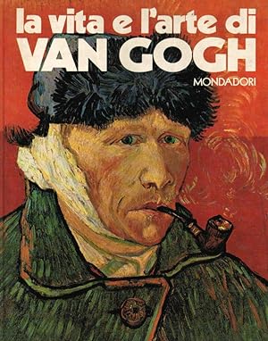 La vita e le opere di Van Gogh,