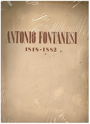 Antonio Fontanesi 1818-1882,