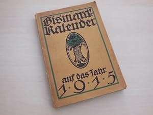 Bild des Verkufers fr Bismarck-Kalender auf das Jahr 1915. Mit 12 Tafeln. zum Verkauf von Antiquariat Hamecher
