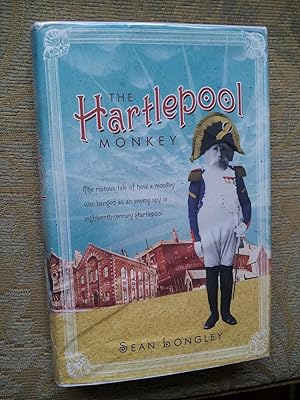 Seller image for THE HARTLEPOOL MONKEY for sale by Ron Weld Books