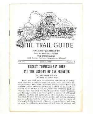 Robert Thompson Van Horn and the Growth of One Frontier [The Trail Guide, 10/1961]