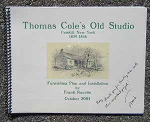 Thomas Cole's Old Studio: Catskill, New York 1839-1846 [Thomas Cole]