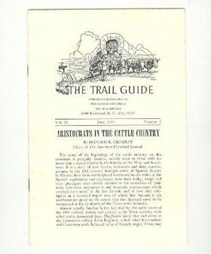 Aristocrats in the Cattle Country [The Trail Guide, 6/1964]