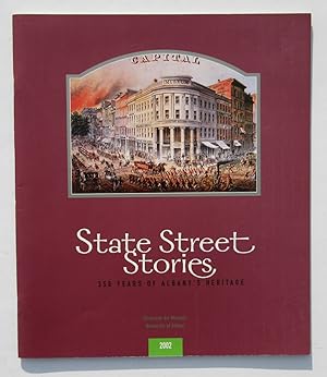 State Streeet Stories: 350 Years of Albany's Heritage