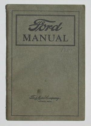 Ford Manual for Owners and Operators of Ford Cars and Trucks [1919]