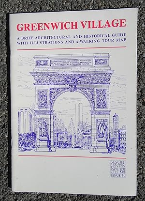 Greenwich Village: A Brief Architectural and Historical Guide