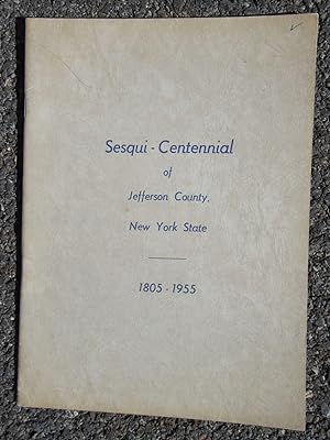 Jefferson County Sesqui-Centennial Program and Historical Almanac: 1805-1955, One Hundred and Fif...