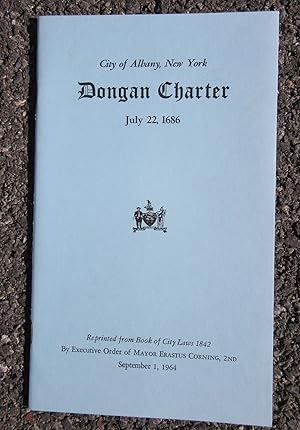 City of Albany, New York Dongan Charter, July 22, 1686