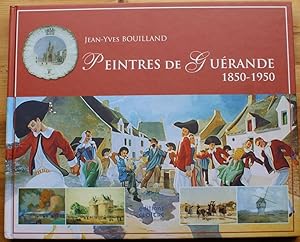 Bild des Verkufers fr Peintres de Gurande 1850-1950 zum Verkauf von Aberbroc