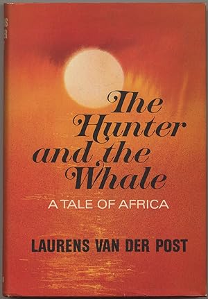 Seller image for The Hunter and the Whale: A Tale of Africa for sale by Between the Covers-Rare Books, Inc. ABAA