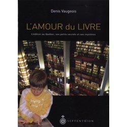Bild des Verkufers fr L'amour du Livre zum Verkauf von Librairie La fort des Livres