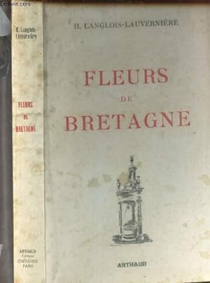 Imagen del vendedor de FLEURS DE BRETAGNE - FOLKLORE BRETON a la venta por Le-Livre