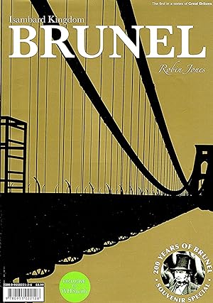 Imagen del vendedor de Isamard Kingdom Brunel : 200 Years Of Brunel : Souvenir Special : a la venta por Sapphire Books