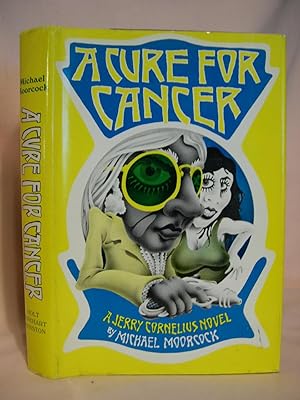 Seller image for A CURE FOR CANCER for sale by Robert Gavora, Fine & Rare Books, ABAA