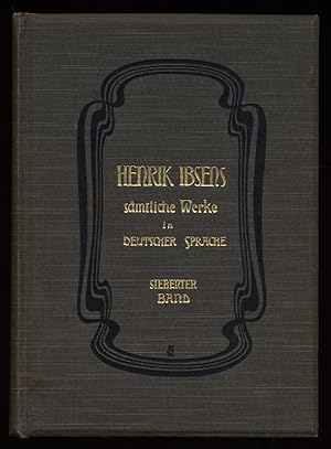Image du vendeur pour Henrik Ibsens smtliche Werke in deutscher Sprache. Siebenter (7.) Band. mis en vente par Antiquariat Peda