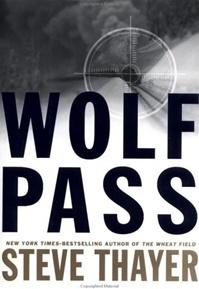 Bild des Verkufers fr Thayer, Steve | Wolf Pass | Signed First Edition Copy zum Verkauf von VJ Books