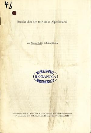 Imagen del vendedor de Bericht ber den 10. Kurs in Alpenbotanik. Sonderdruck aus: Bericht ber das Geobotanische Forschungsinstitut Rbel in Zrich fr das Jahr 1955. a la venta por Antiquariat Bookfarm