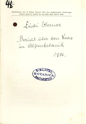 Imagen del vendedor de Bericht ber den Kurs in Alpenbotanik. Sonderdruck aus: Bericht ber das Geobotanische Forschungsinstitut Rbel in Zrich fr das Jahr 1936. a la venta por Antiquariat Bookfarm