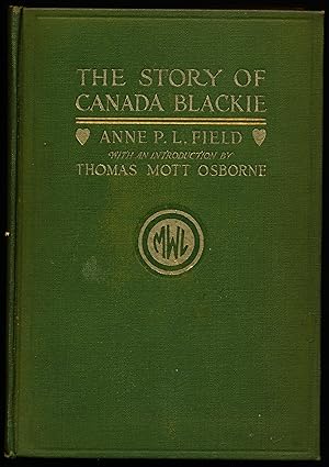 Seller image for THE STORY OF CANADA BLACKIE for sale by Alkahest Books