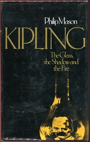 Imagen del vendedor de Kipling. The Glass, the Shadow and the Fire. a la venta por Time Booksellers