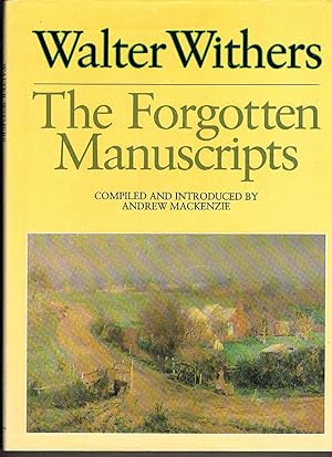 The Forgotten Manuscripts