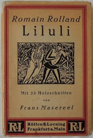 Liluli. Mit 32 Holzschnitten von Frans Masereel.