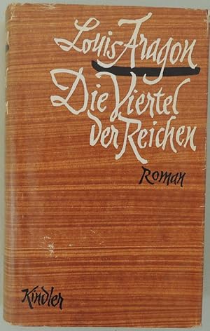 Die Viertel der Reichen. Roman.