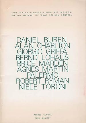 D. Buren/A. Charlton/G. Griffa/B. Lohaus/B. Marden/A. Martin/Palermo/R. Ryman/N. Toroni. Katalog....