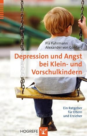 Bild des Verkufers fr Depression und Angst bei Klein- und Vorschulkindern : Ein Ratgeber fr Eltern und Erzieher zum Verkauf von AHA-BUCH GmbH