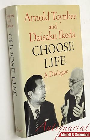 Bild des Verkufers fr Choose Life. A Dialogue. Edited by Richard L. Gage. zum Verkauf von Antiquariat MEINDL & SULZMANN OG