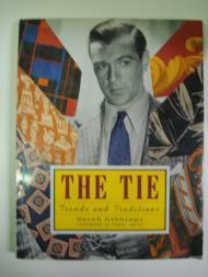 Seller image for THE TIE : TRENDS AND TRADITIONS for sale by SPHINX LIBRARY