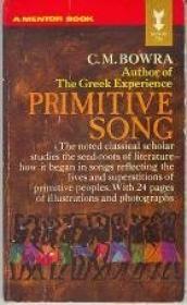 Seller image for PRIMITIVE SONG for sale by SPHINX LIBRARY