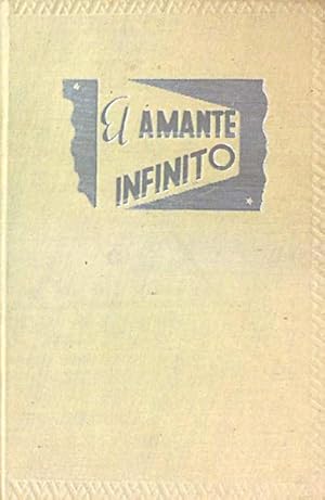 Imagen del vendedor de El amante infinito a la venta por LibroUsado | TikBooks