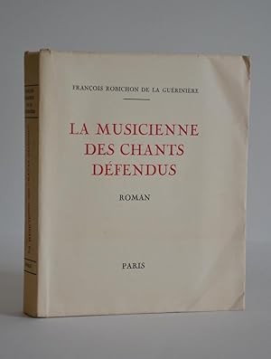 Image du vendeur pour La Musicienne Des Chants Dfendus mis en vente par Librairie Raimbeau