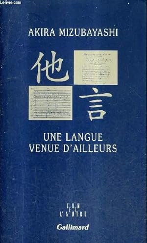 Seller image for UNE LANGUE VENU D'AILLEURS / COLLECTION L'UN ET L'AUTRE. for sale by Le-Livre