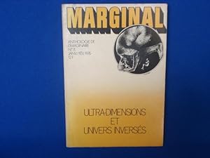 MARGINAL. Anthologie de l'Imaginaire. N°11. Ultra-Dimensions et Univers Inversés