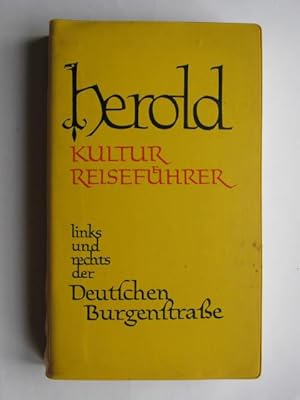 Bild des Verkufers fr Links und rechts der Deutschen Burgenstrae. Bergstrae, Odenwald, Kraichgau, Neckartal, Hohenlohe, Rangau, Hersbrucker Schweiz (Herold Kultur-Reisefhrer; Bd. 11). zum Verkauf von Antiquariat Heureka