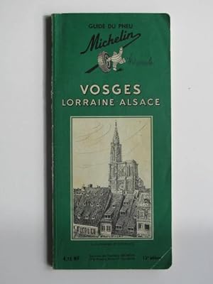 Imagen del vendedor de Vosges. Lorraine, Alsace. a la venta por Antiquariat Heureka