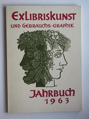 Exlibriskunst und Gebrauchsgraphik. Jahrbuch 1963.