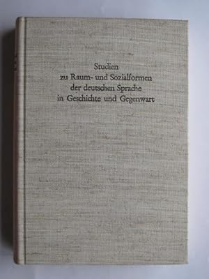 Studien zu Raum- und Sozialformen der deutschen Sprache in Geschichte und Gegenwart (Kleine Schri...