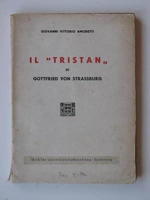 Immagine del venditore per Il Tristan di Gottfried von Strassburg (Bd. 13). venduto da Antiquariat Heureka
