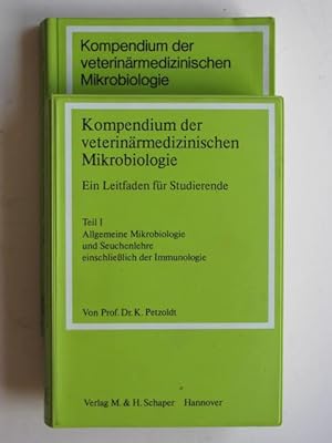 Kompedium der veterinärmedizinischen Mikrobiologie. Ein Leitfaden für Studierende. 2 Bände. Teil ...