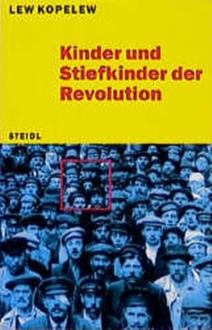 Bild des Verkufers fr Kinder und Stiefkinder der Revolution zum Verkauf von ANTIQUARIAT Franke BRUDDENBOOKS