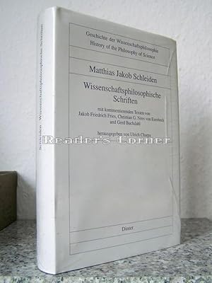 Wissenschaftsphilosophische Schriften mit kommentierenden Texten von Jakob Friedrich Fries, Chris...