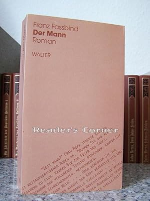 Werkausgabe, Band 6: Der Mann. Roman.